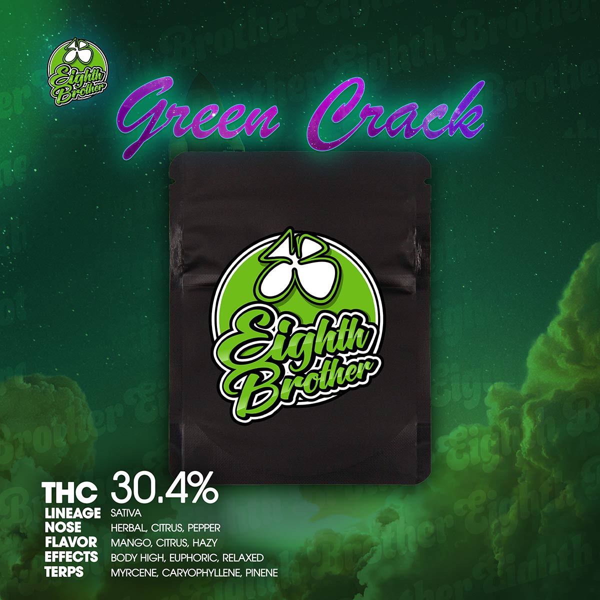 EIGHTH BROTHER - Green Crack Flower 3.5g