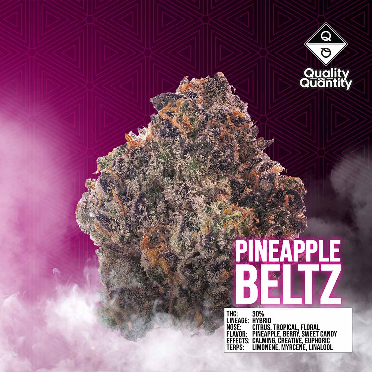 QUALITY OVER QUANTITY - Pineapple Beltz Flower 14g